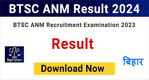 Bihar BTSC ANM 2022 Result / Score Card - Apply Now for Exciting Opportunities!